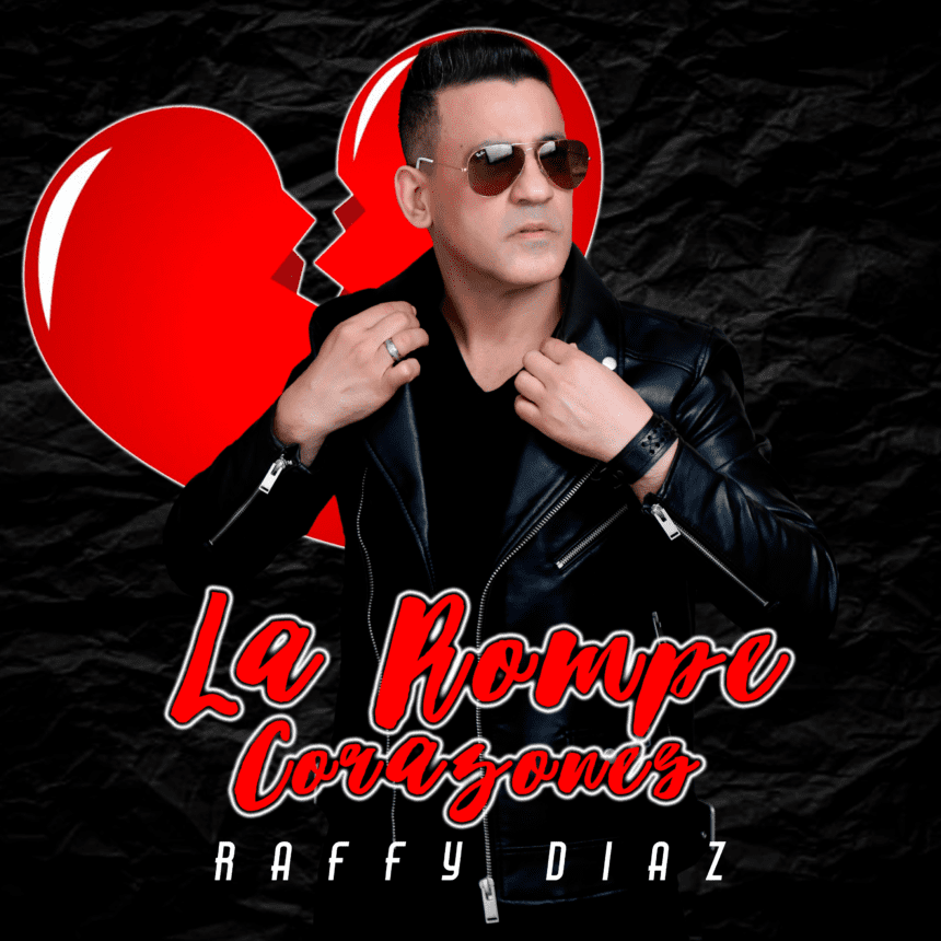 Raffy Diaz LA ROMPE «CORAZONES» Merengue